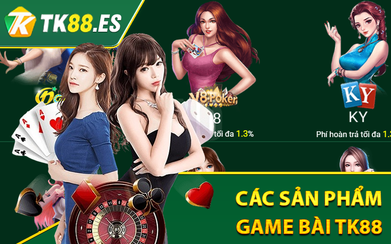 Các sản phẩm game bài tk88